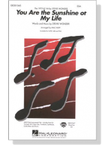 【You Are the Sunshine of My Life】SSA 【You Are the Sunshine of My Life】SSA