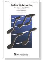 【Yellow Submarine】SATB A Cappella 【Yellow Submarine】SATB A Cappella