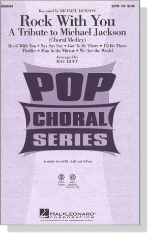 Rock With You【Atribute To Michael Jackson (Choral Medley)】SATB