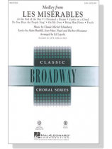 Medley From【Les Misérables】SSA Medley From【Les Misérables】SSA