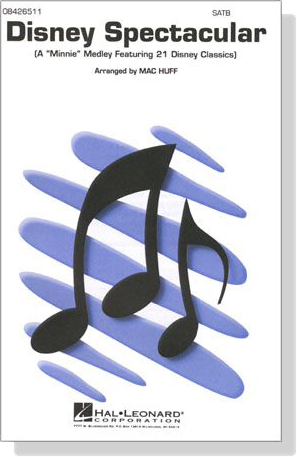 【Disney Spectacular】SATB 【Disney Spectacular】SATB