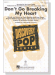 【Don't Go Breaking My Heart】2-Part 【Don't Go Breaking My Heart】2-Part