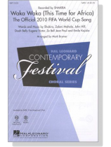 Waka Waka (This Time for Africa) SATB Waka Waka (This Time for Africa) SATB