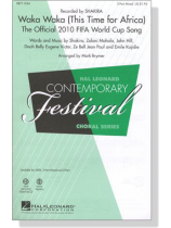 Waka Waka (This Time for Africa) 3-Part Mixed Waka Waka (This Time for Africa) 3-Part Mixed