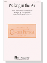 【Walking in the Air】3-Part Mixed