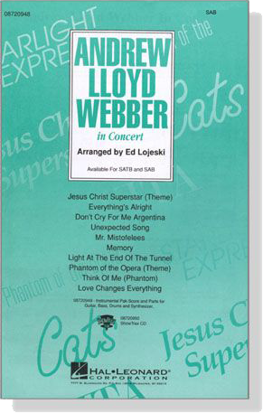 【Andrew Lloyd Webber in Concert】SAB