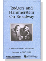【Rodgers and Hammerstein on Broadway】SATB 【Rodgers and Hammerstein on Broadway】SATB