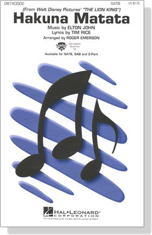 【Hakuna Matata】SATB 【Hakuna Matata】SATB