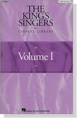 The King's Singers Choral Library , Volume Ⅰ, SATB