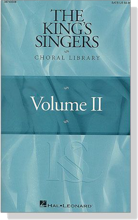 The King's Singers Choral Library , Volume Ⅱ , SATB