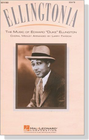 Ellingtonia【The Music of Edward Duke Ellington】SSATB