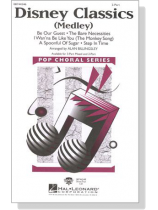 Disney Classics (Medley) 2-Part Disney Classics (Medley) 2-Part