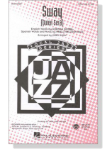 Sway (Quien Será) SSA