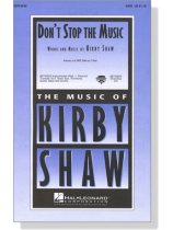 【Don't Stop The Music】SATB 【Don't Stop The Music】SATB