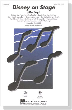 Disney on Stage (Medley) SATB Disney on Stage (Medley) SATB