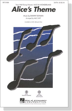 【Alice's Theme】SATB 【Alice's Theme】SATB