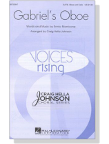 【Gabriel's Oboe】SATB, Oboe and Cello 【Gabriel's Oboe】SATB, Oboe and Cello