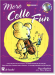 More Cello Fun【CD+樂譜】Position 1