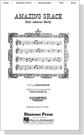 【Amazing Grace-Early American Melody】For Male Voices (T.T.B.B.) 【Amazing Grace-Early American Melody】For Male Voices (T.T.B.B.)