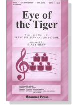 【Eye of the Tiger】SATB 【Eye of the Tiger】SATB