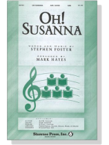 【Oh! Susanna】SAB 【Oh! Susanna】SAB