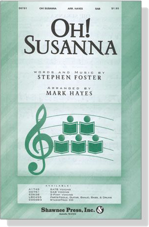 【Oh! Susanna】SAB 【Oh! Susanna】SAB