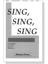 【Sing, Sing, Sing】SAB 【Sing, Sing, Sing】SAB