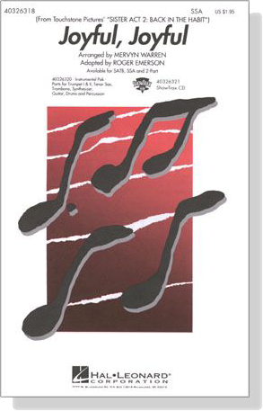 【Joyful, Joyful】(from Sister Act 2)SSA 【Joyful, Joyful】(from Sister Act 2)SSA