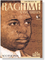 Ragtime Favourites【CD+樂譜】for Saxophone E♭/B♭ Ragtime Favourites【CD+樂譜】for Saxophone E♭/B♭