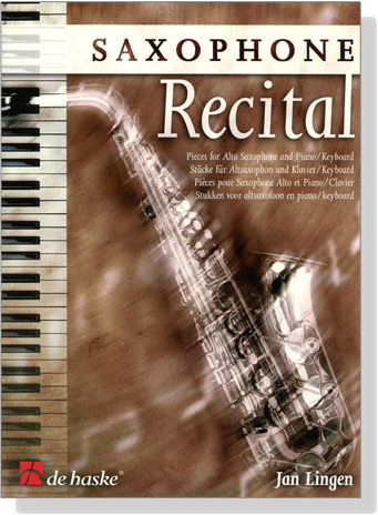 Saxophone Recital - Pieces for Alto Saxophone and Piano / Keyboard