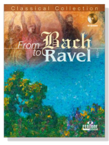 From Bach to Ravel【CD+樂譜】for Flute From Bach to Ravel【CD+樂譜】for Flute