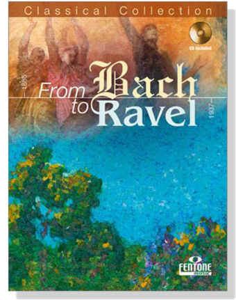 From Bach to Ravel【CD+樂譜】for Flute