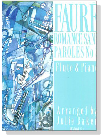 Faure【Romance Sans Paroles , No. 3】for Flute and Piano