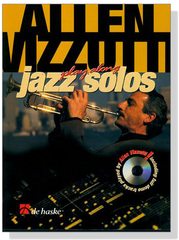 Allen Vizzutti : Play Along Jazz Solos【CD+樂譜】Trumpet
