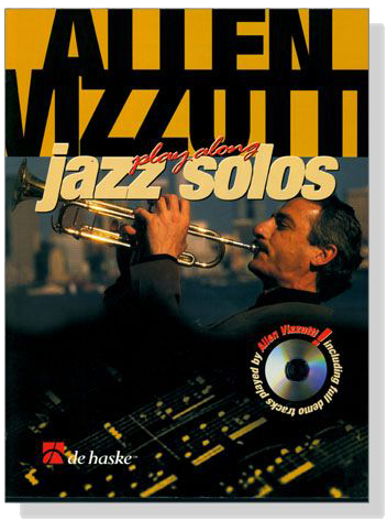 Allen Vizzutti : Play Along Jazz Solos【CD+樂譜】Trumpet Allen Vizzutti : Play Along Jazz Solos【CD+樂譜】Trumpet
