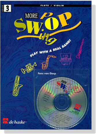 More Swing Pop Play with a Real Band ! for Flute / Violin, Grade 3 【CD+樂譜】