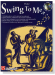 Swing to Me【CD+樂譜】for Flute