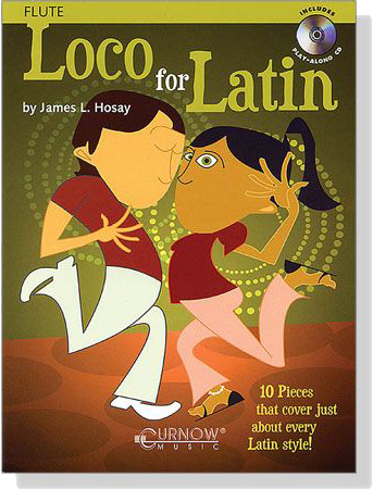 Loco for Latin【CD+樂譜】for Flute