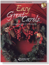 Easy Great Carols【CD+樂譜】for Flute, Oboe, Mallet Percussion Easy Great Carols【CD+樂譜】for Flute, Oboe, Mallet Percussion