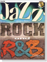Jazz-Rock and R&B【CD+樂譜】for Flute Jazz-Rock and R&B【CD+樂譜】for Flute