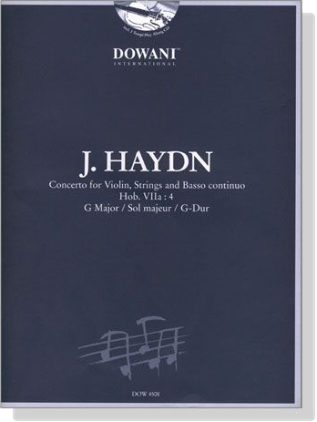 J.Haydn【CD+樂譜】Concerto For Violin, Strings And Basso Continuo , Hob. Ⅶa:4* , G Major