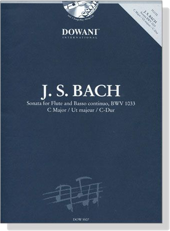 J.S. Bach Sonata C Major , BWV 1033【CD+樂譜】for Flute and Basso continuo