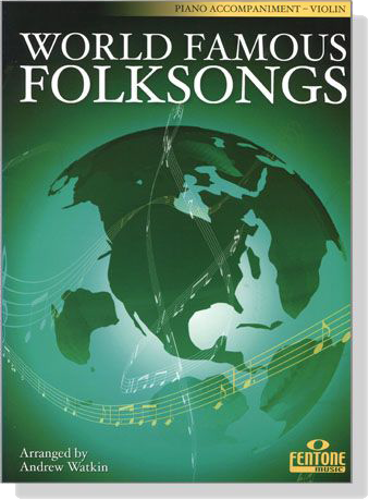 World Famous Folksongs【CD+樂譜】for Violin