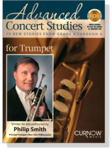 Advanced Concert Studies【CD+樂譜】for Trumpet Advanced Concert Studies【CD+樂譜】for Trumpet