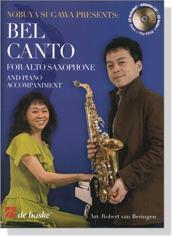 Nobuya Sugawa Presents【CD+樂譜】Bel Canto for Alto Saxophone and Piano Accompaniment