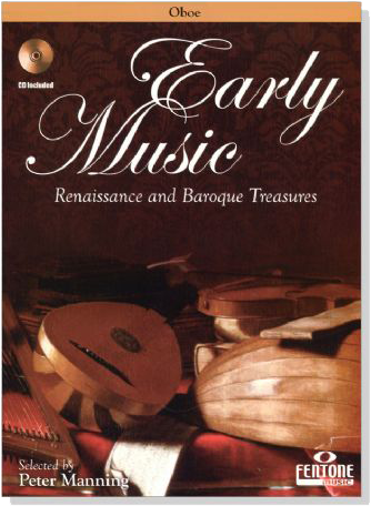 Renaissance & Baroque Treasures for Oboe【CD+樂譜】 Renaissance & Baroque Treasures for Oboe【CD+樂譜】