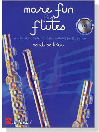 More Fun for Flute【CD+樂譜】