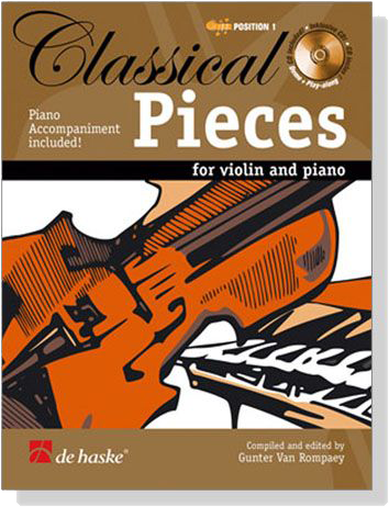 Classical Pieces【CD+樂譜】for Violin and Piano, Position 1