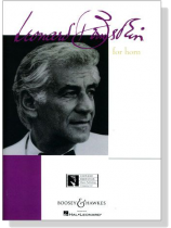 Leonard Bernstein for Horn and Piano Leonard Bernstein for Horn and Piano