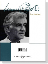 Leonard Bernstein for Clarinet and Piano Leonard Bernstein for Clarinet and Piano